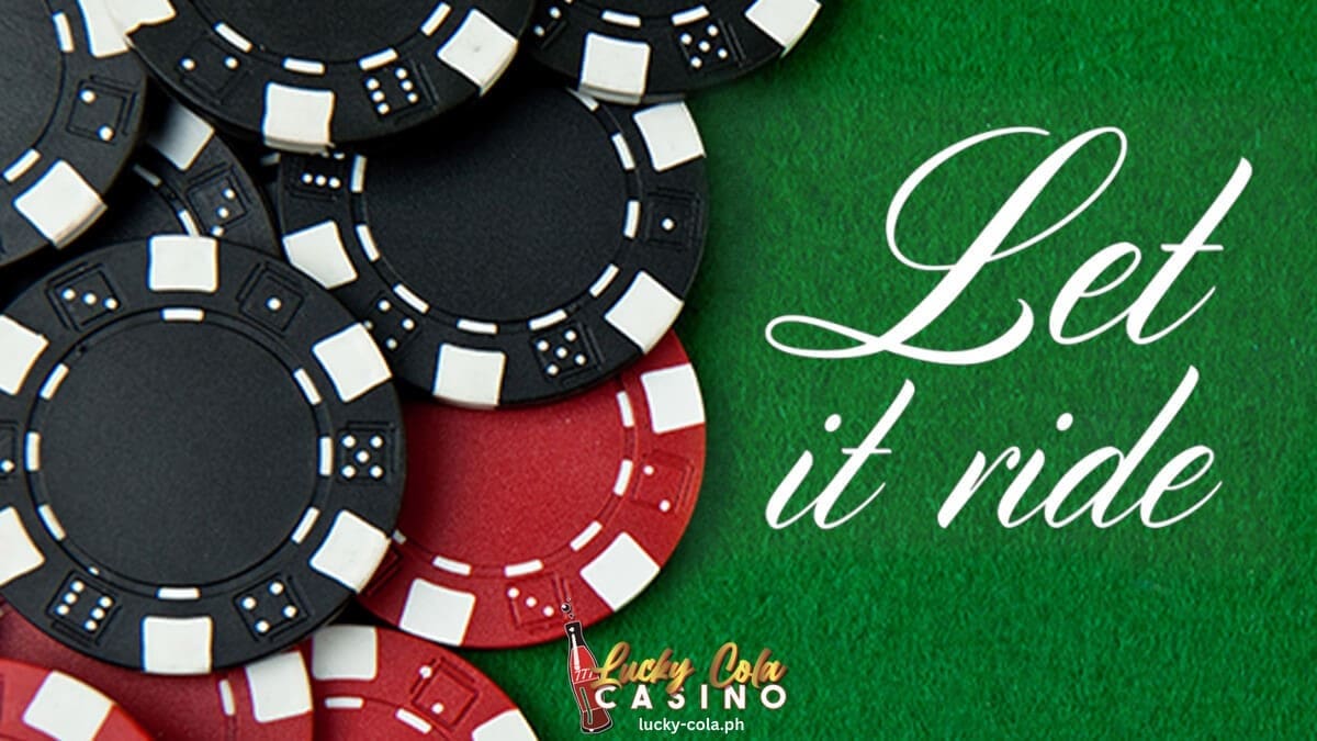 Let It Ride Poker Diskarte at Mga Tip 1 Let It Ride Poker Diskarte at Mga Tip Lucky Cola
