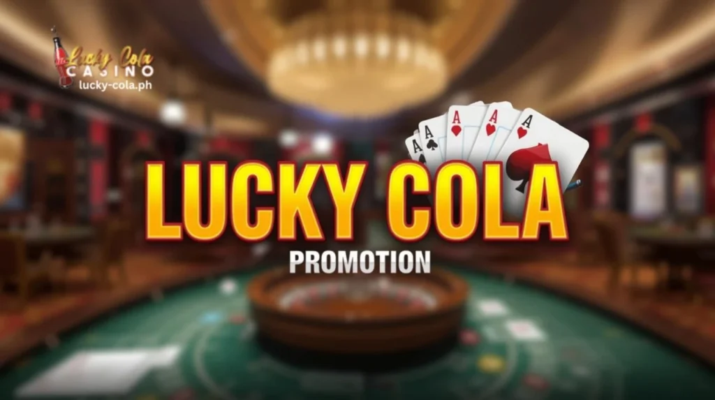 Lucky Cola Promotion: Alok, Benepisyo, at Mobile Access