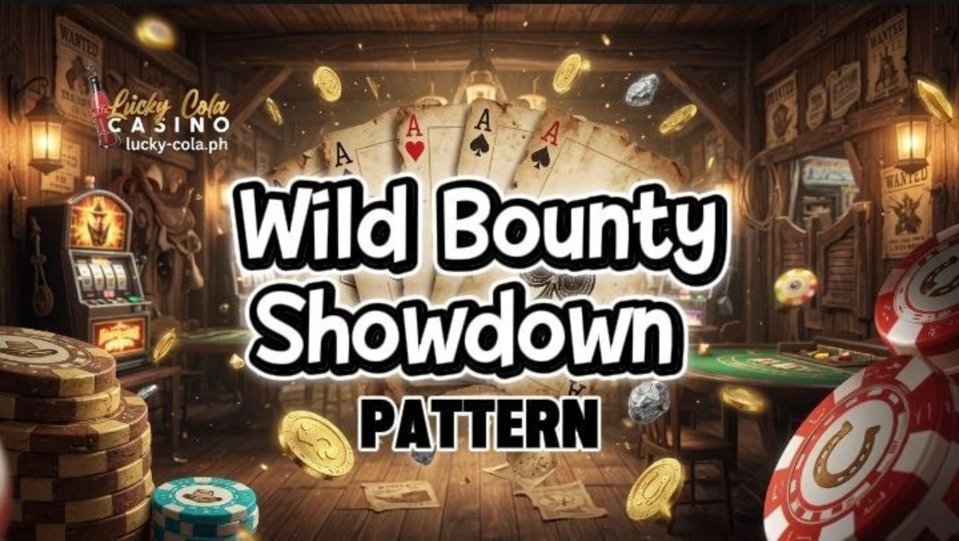 Wild Bounty Showdown Pattern: Gabay at Paliwanag