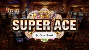 Super Ace Download: Gabay sa Mobile Online Gaming